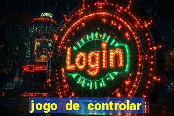 jogo de controlar as pessoas